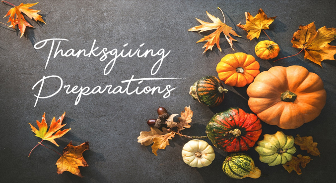 Thanksgiving Preparations