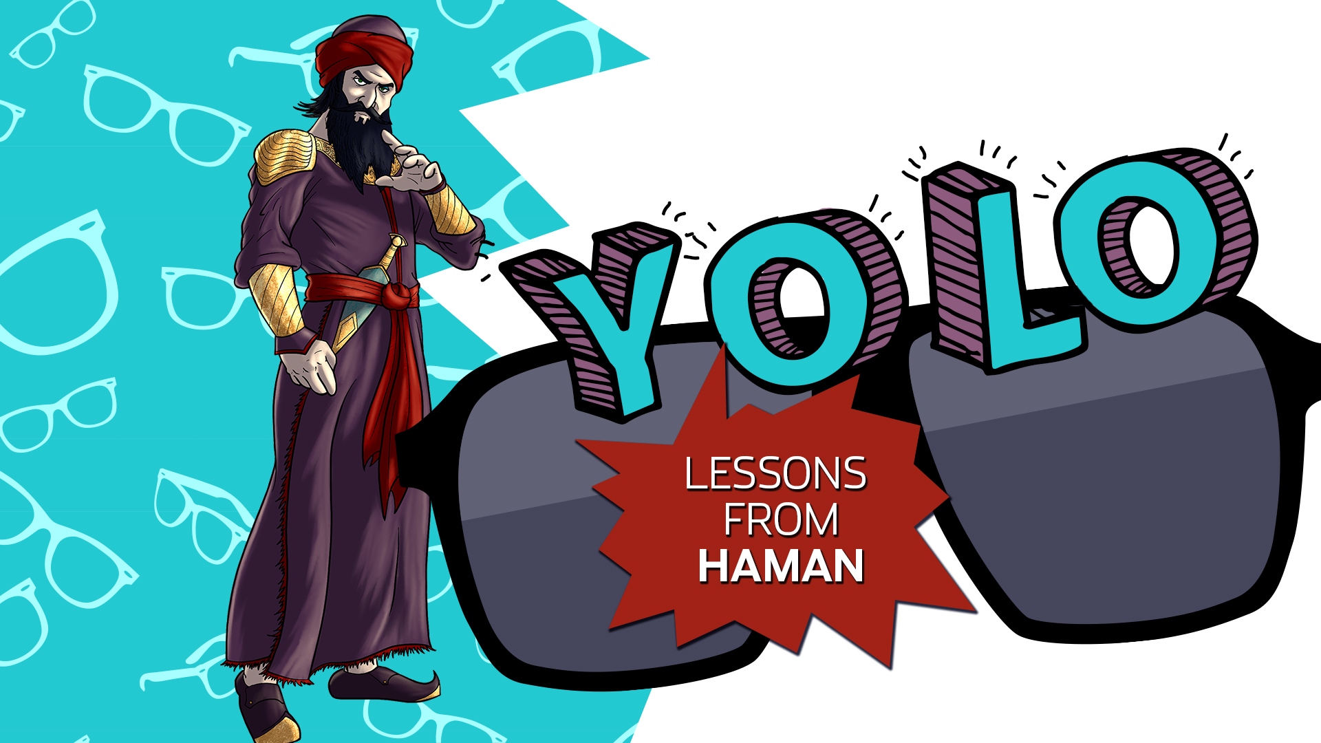 YOLO-Lessons From Haman